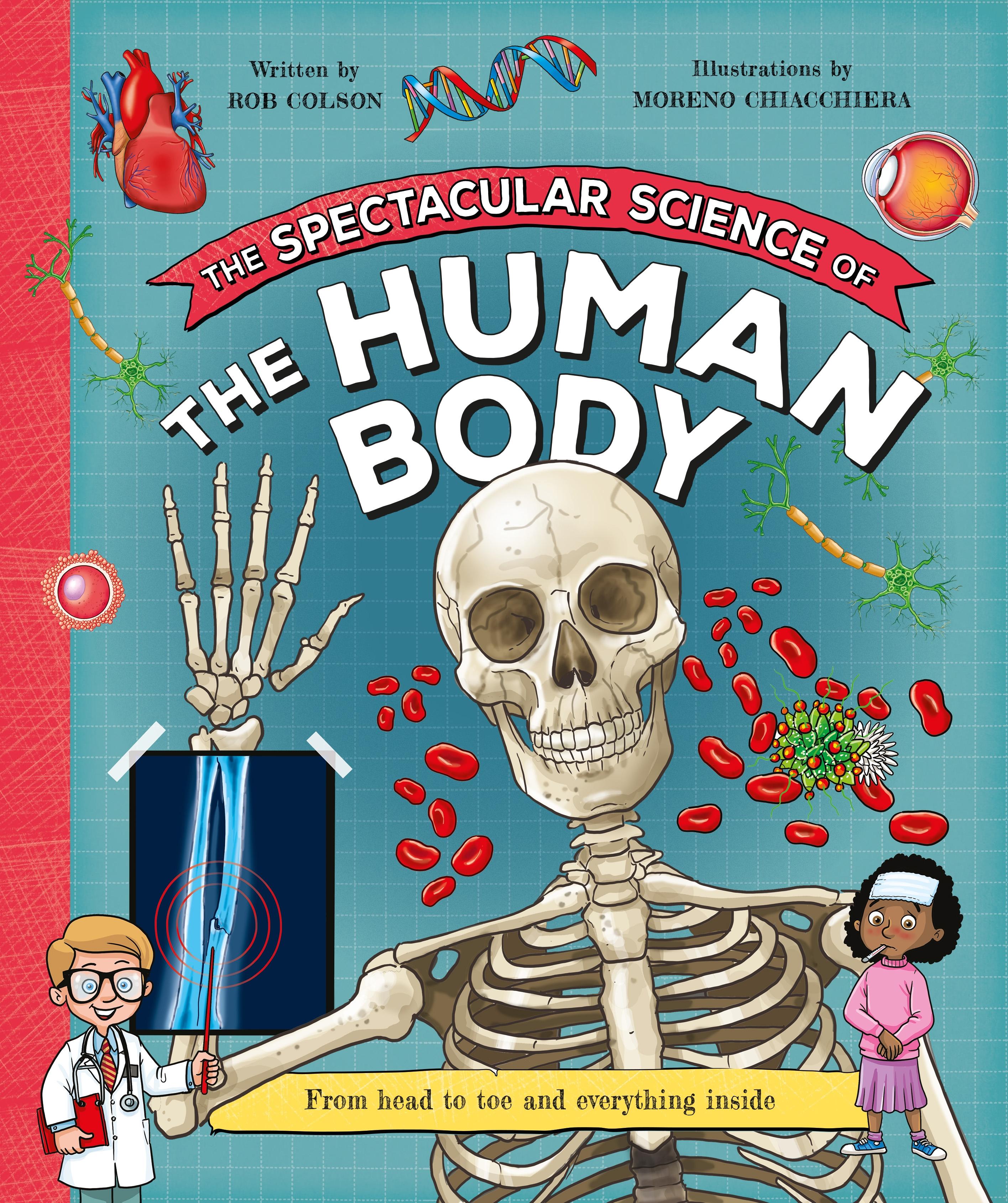 Vorderes Coverbild The Spectacular Science of the Human Body