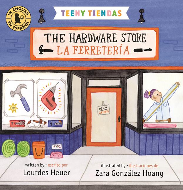 Vorderes Coverbild Teeny Tiendas: The Hardware Store/La Ferretería