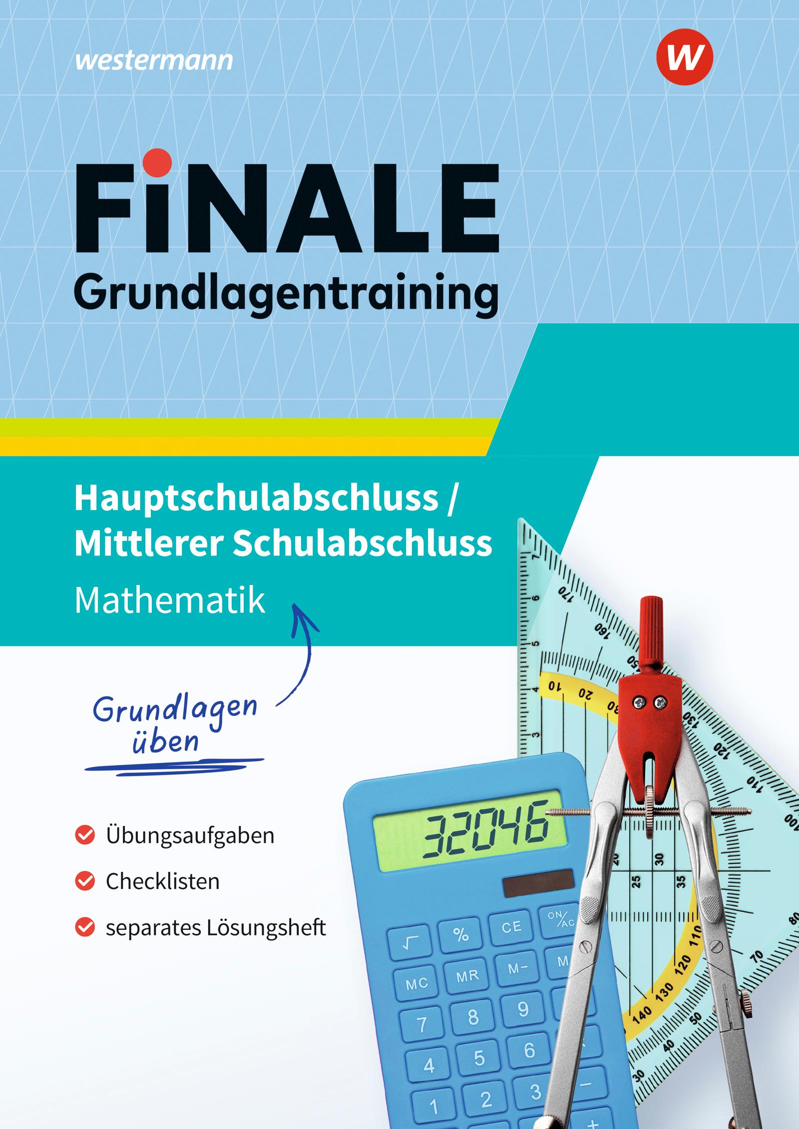 Vorderes Coverbild FiNALE Grundlagentraining - Hauptschulabschluss, Mittlerer Schulabschluss. Grundlagentraining Mathematik