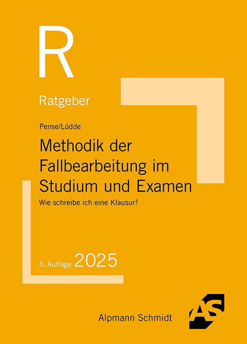 Vorderes Coverbild Methodik der Fallbearbeitung im Studium und Examen