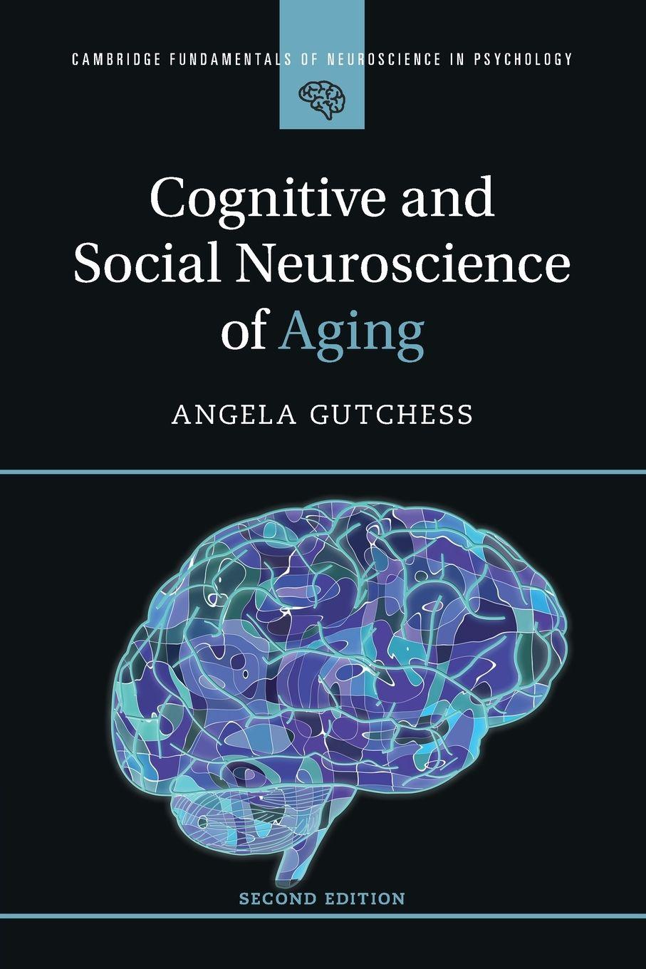 Vorderes Coverbild Cognitive and Social Neuroscience of Aging