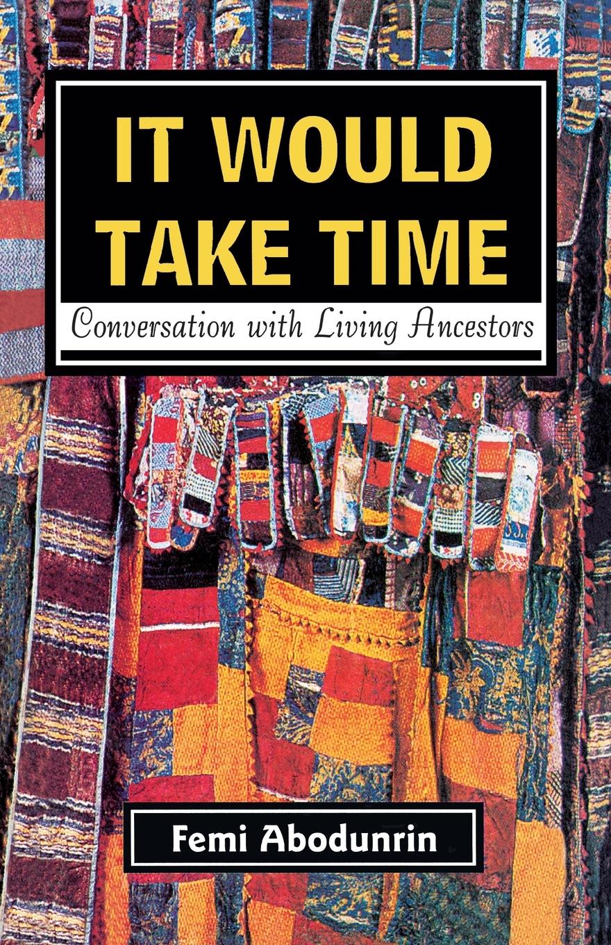 Vorderes Coverbild It Would Take Time. Conversations