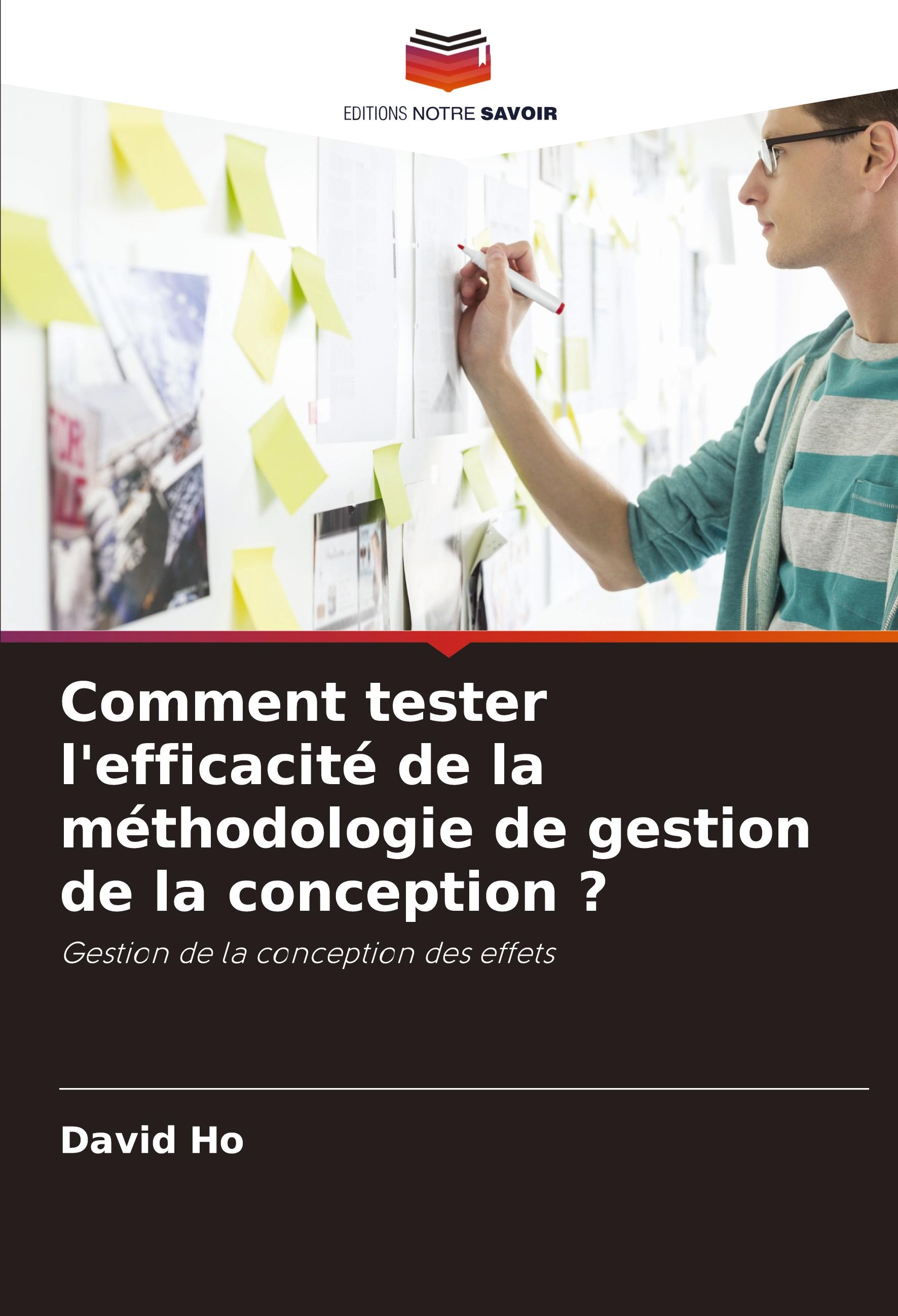 Vorderes Coverbild Comment tester l'efficacité de la méthodologie de gestion de la conception ?