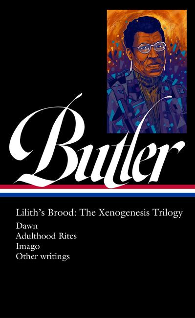 Vorderes Coverbild Octavia E. Butler: Lilith's Brood: The Xenogenesis Trilogy (Loa #393)
