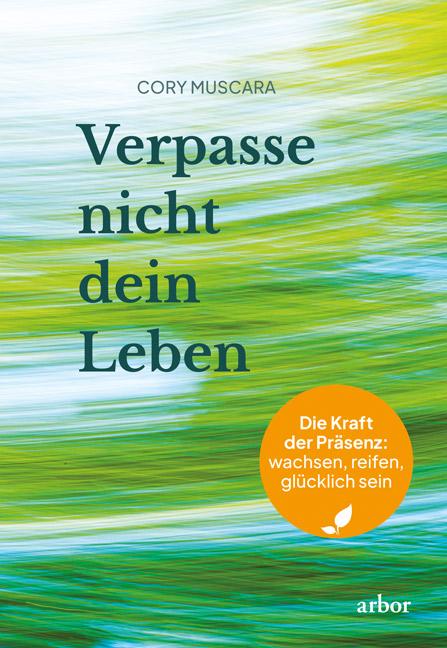 Vorderes Coverbild Verpasse nicht dein Leben
