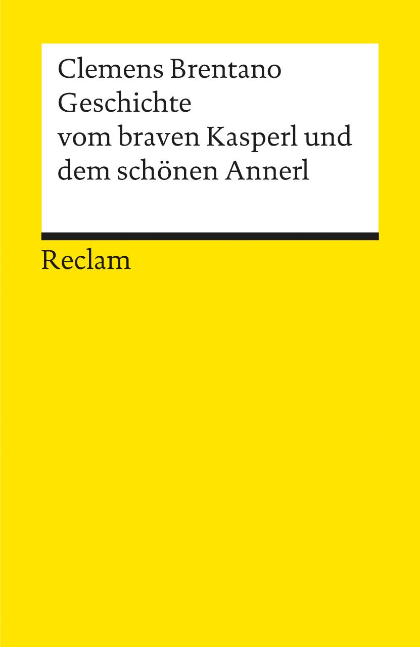 Vorderes Coverbild Geschichte vom braven Kasperl und dem schönen Annerl