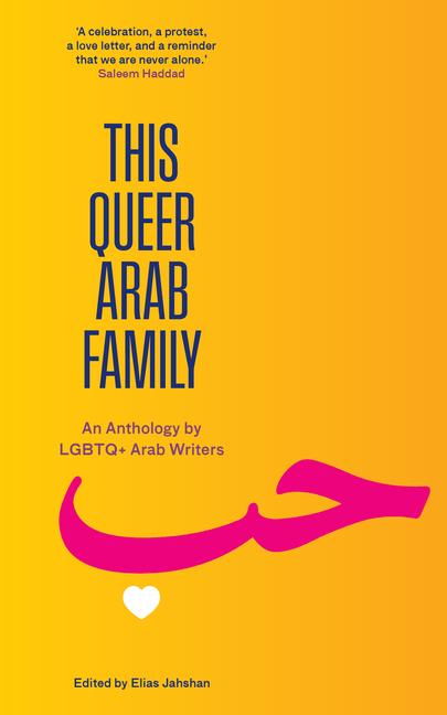 Vorderes Coverbild This Queer Arab Family