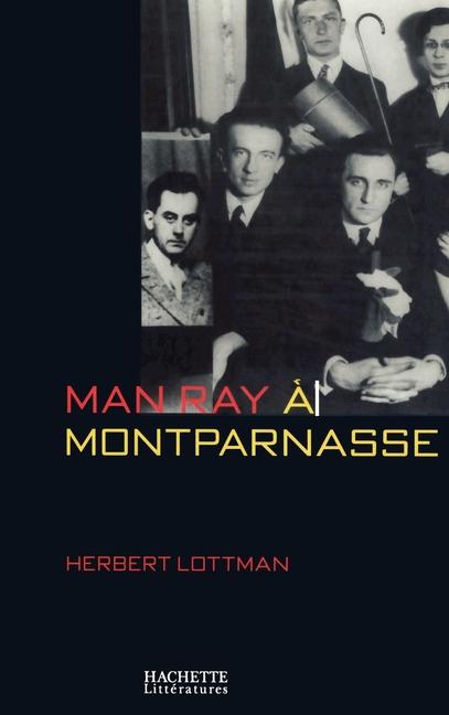 Vorderes Coverbild Man Ray à Montparnasse