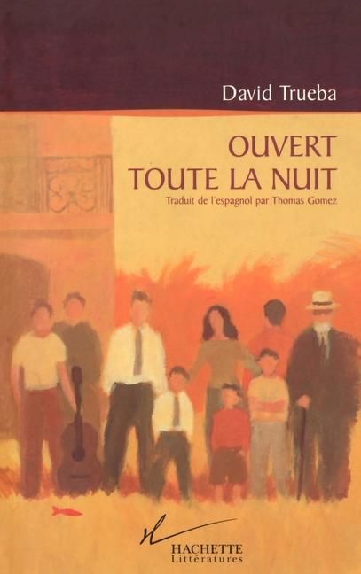 Vorderes Coverbild Ouvert toute la nuit