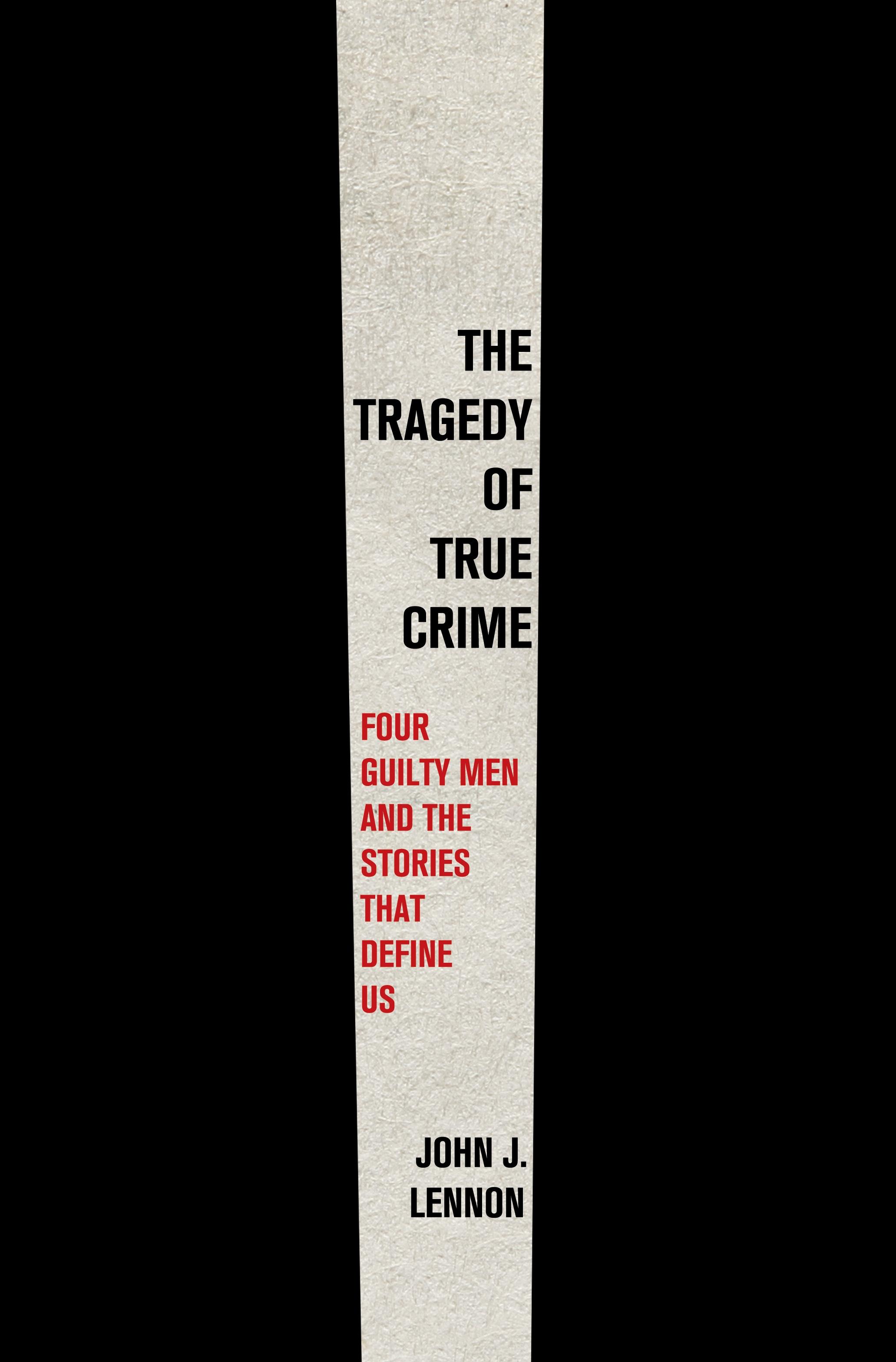 Vorderes Coverbild The Tragedy of True Crime