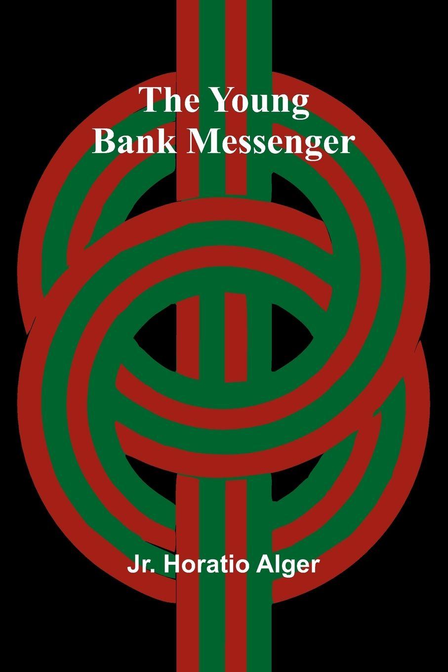 Vorderes Coverbild The Young Bank Messenger