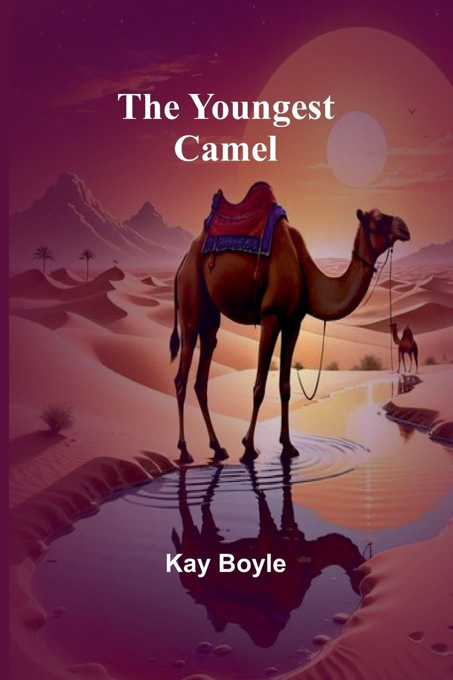 Vorderes Coverbild The Youngest Camel