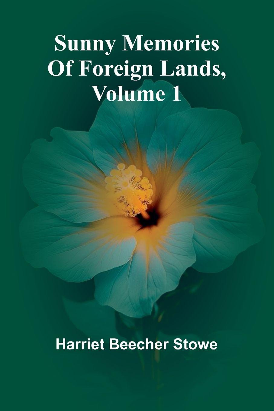 Vorderes Coverbild Sunny Memories Of Foreign Lands, Volume 1