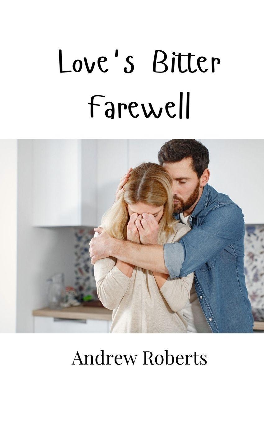 Vorderes Coverbild Love's Bitter Farewell