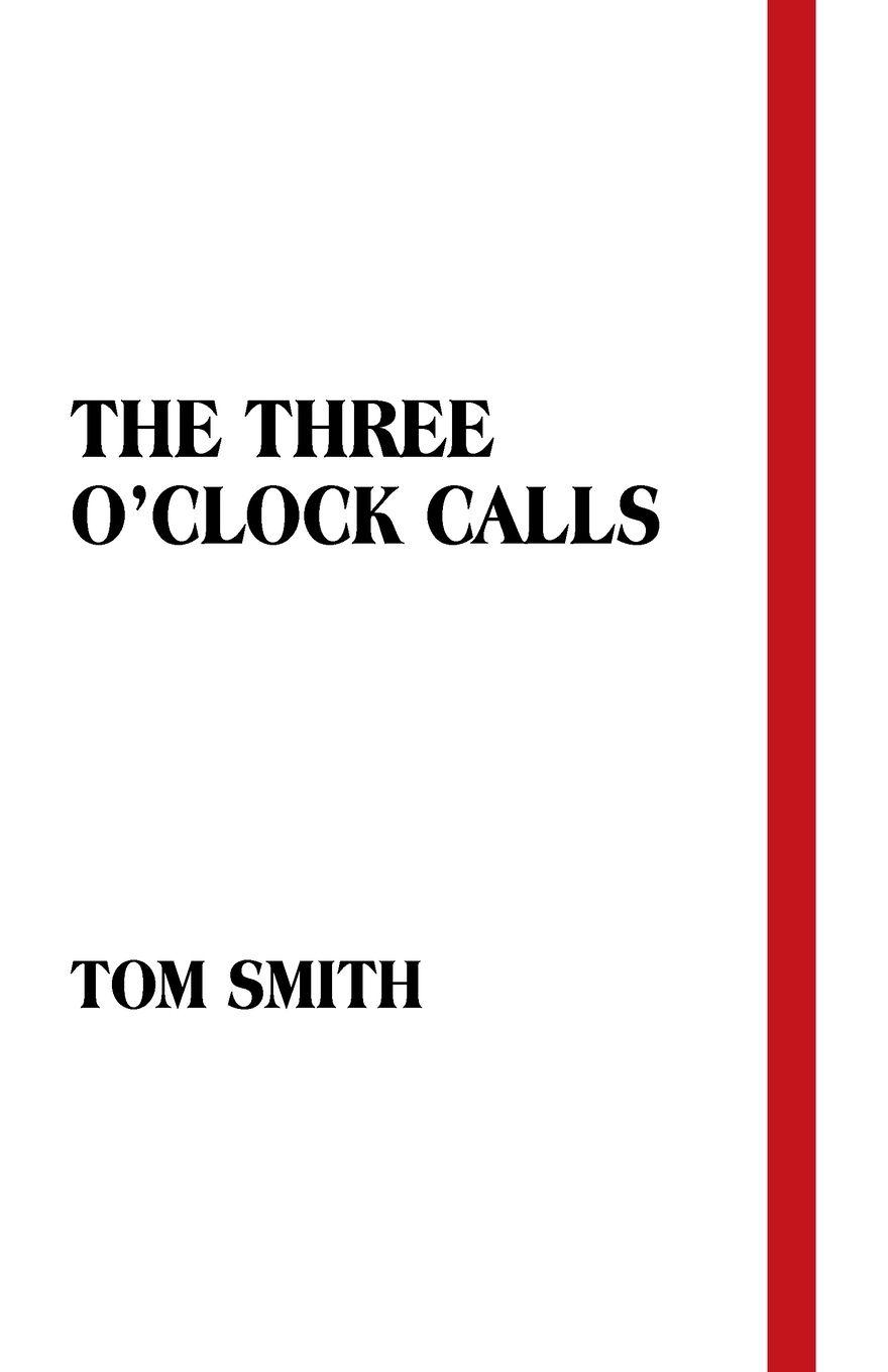 Vorderes Coverbild The Three O'Clock Calls