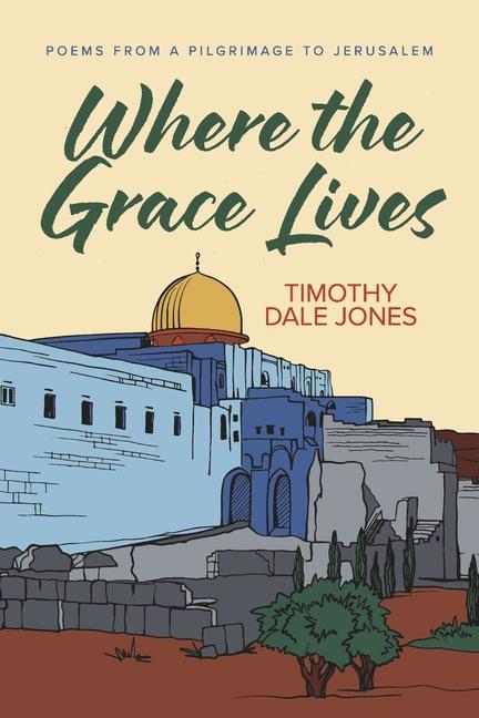 Vorderes Coverbild Where the Grace Lives