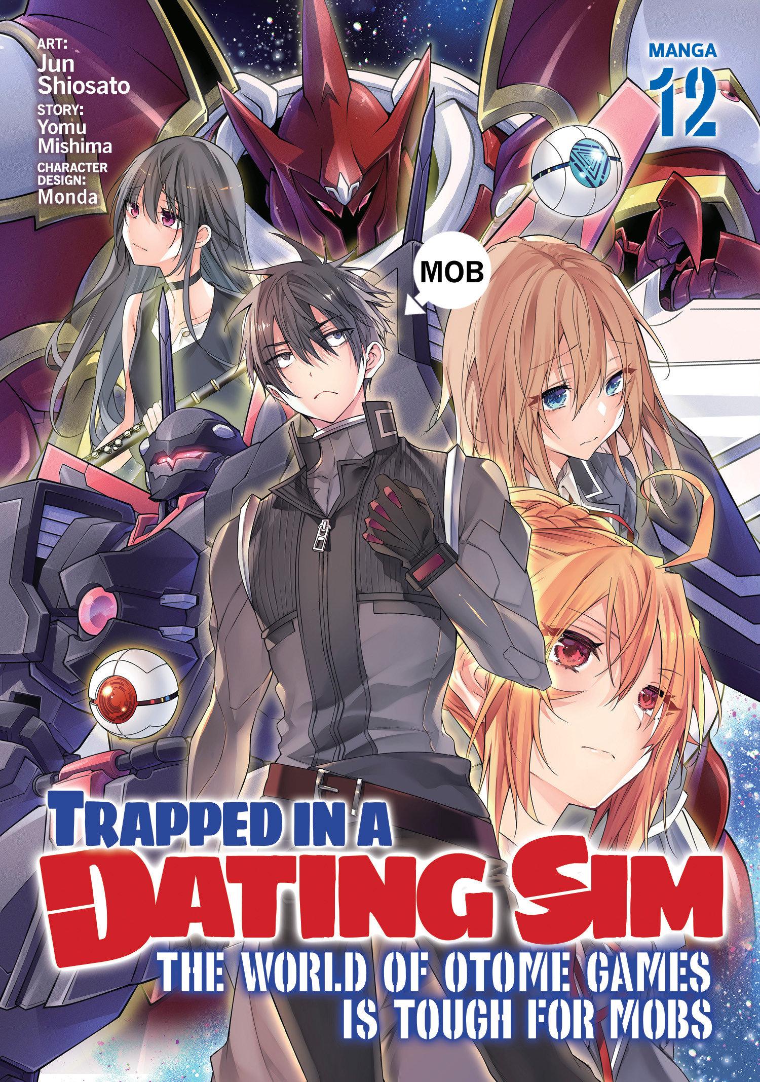 Vorderes Coverbild Trapped in a Dating Sim: The World of Otome Games Is Tough for Mobs (Manga) Vol. 12
