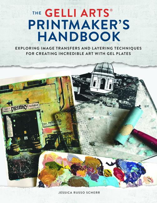 Vorderes Coverbild The Gelli Arts(r) Printmaker's Handbook