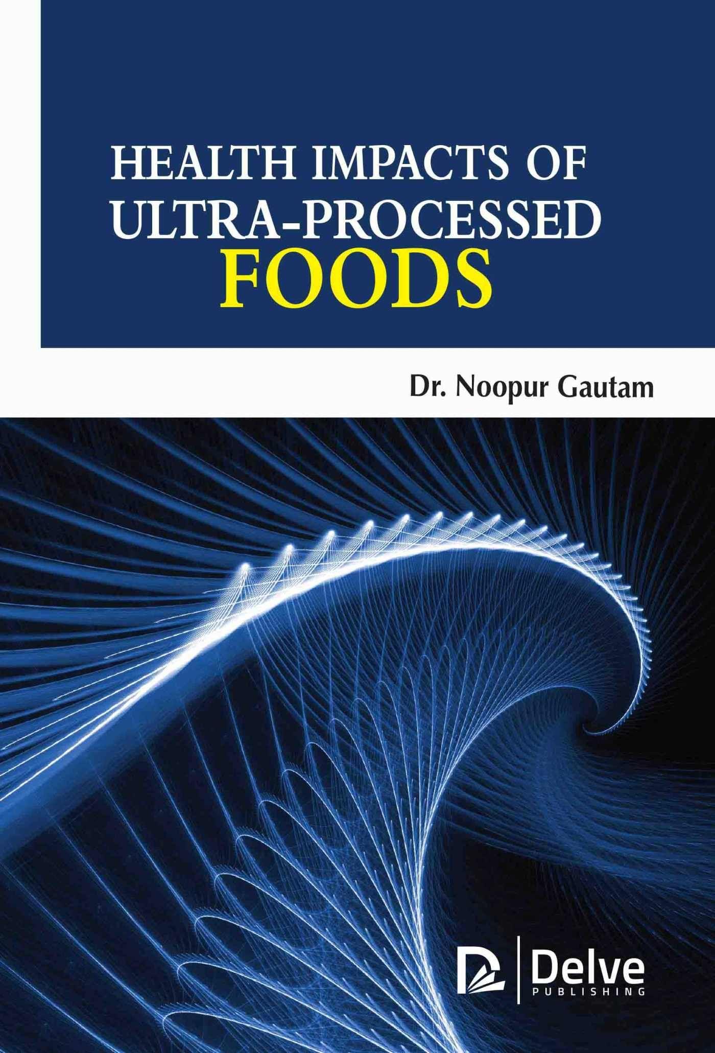Vorderes Coverbild Health Impacts of Ultra-Processed Foods