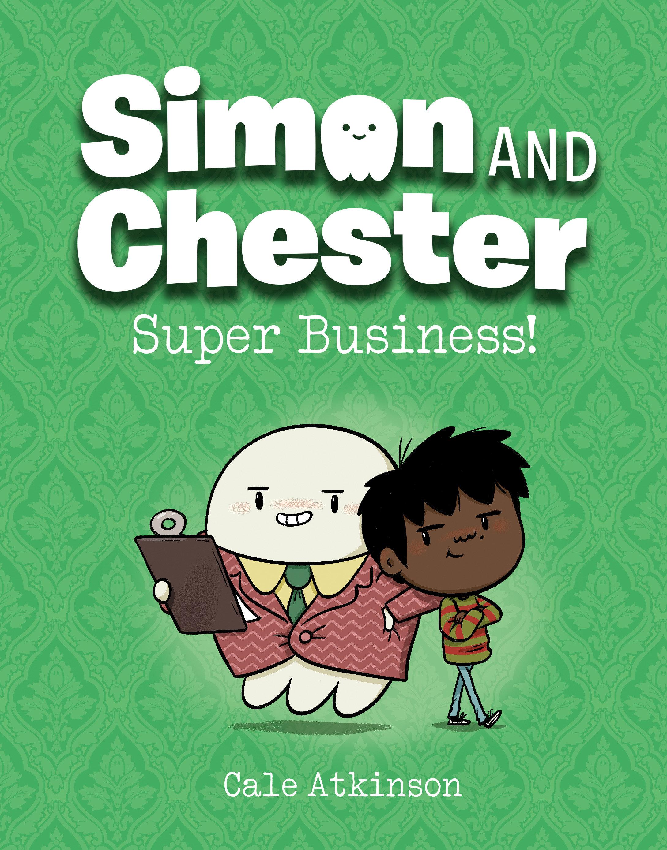 Vorderes Coverbild Super Business! (Simon and Chester Book #6)