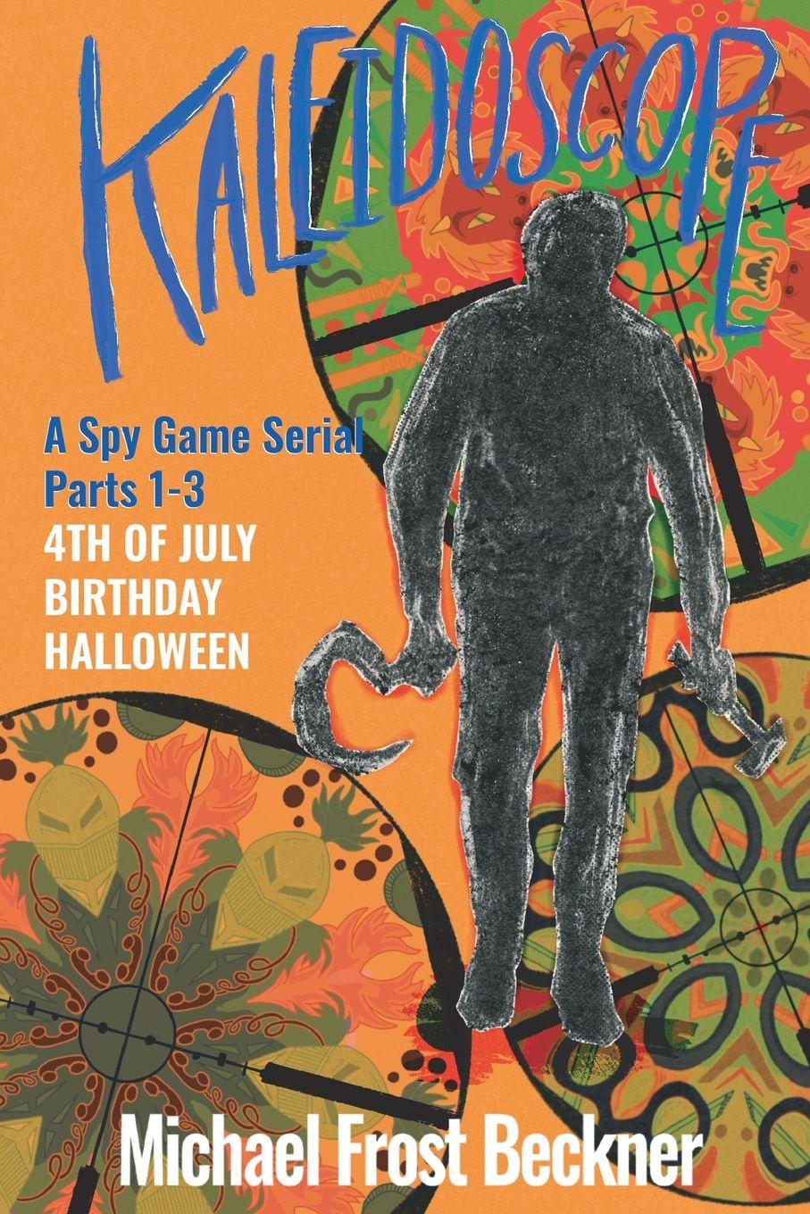 Vorderes Coverbild Kaleidoscope 4th of July, Birthday, Halloween