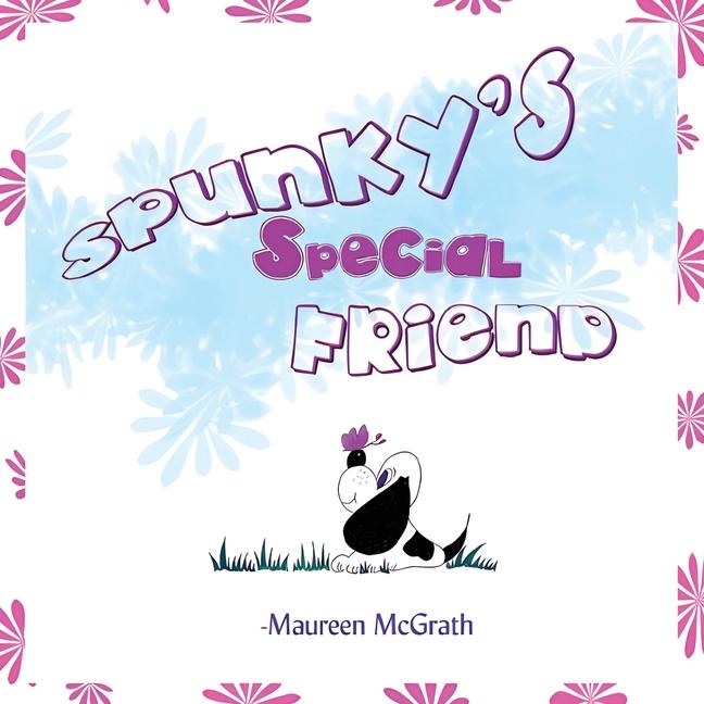 Vorderes Coverbild Spunky's Special Friend