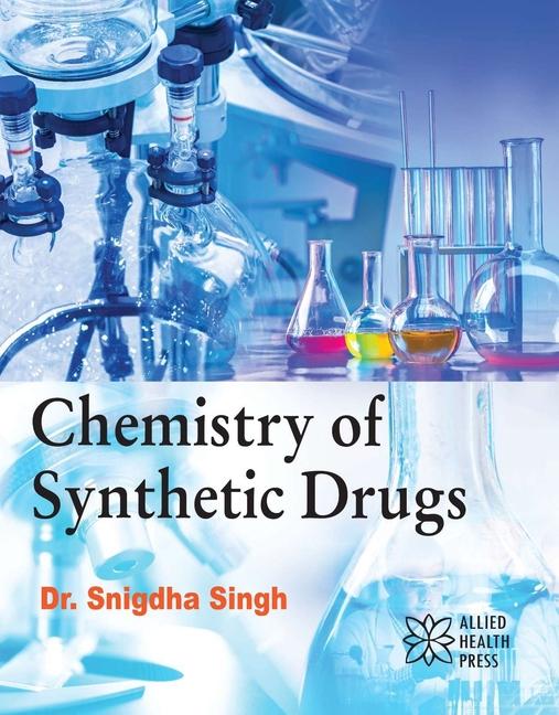 Vorderes Coverbild Chemistry of Synthetic Drugs
