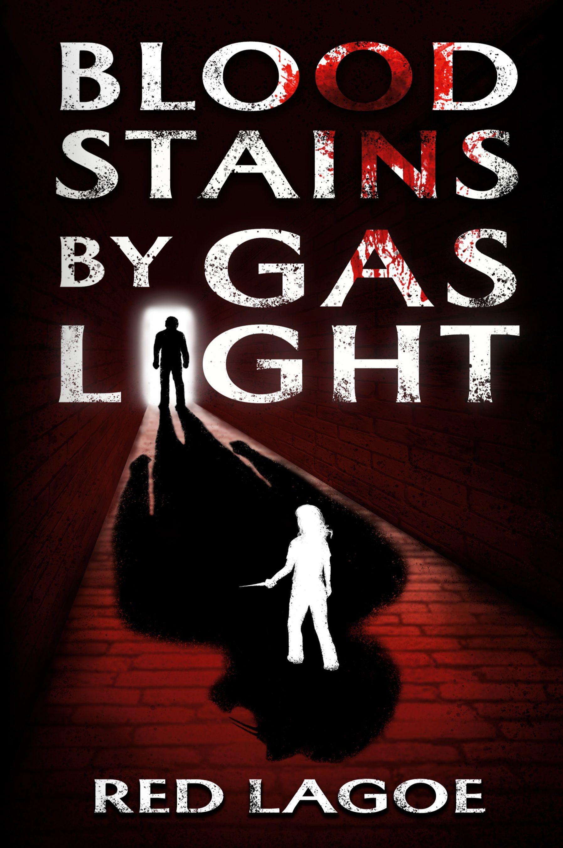 Vorderes Coverbild Bloodstains by Gaslight