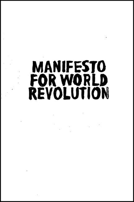 Vorderes Coverbild Manifesto for World Revolution