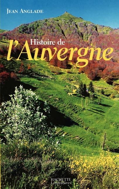 Vorderes Coverbild Histoire de l'Auvergne