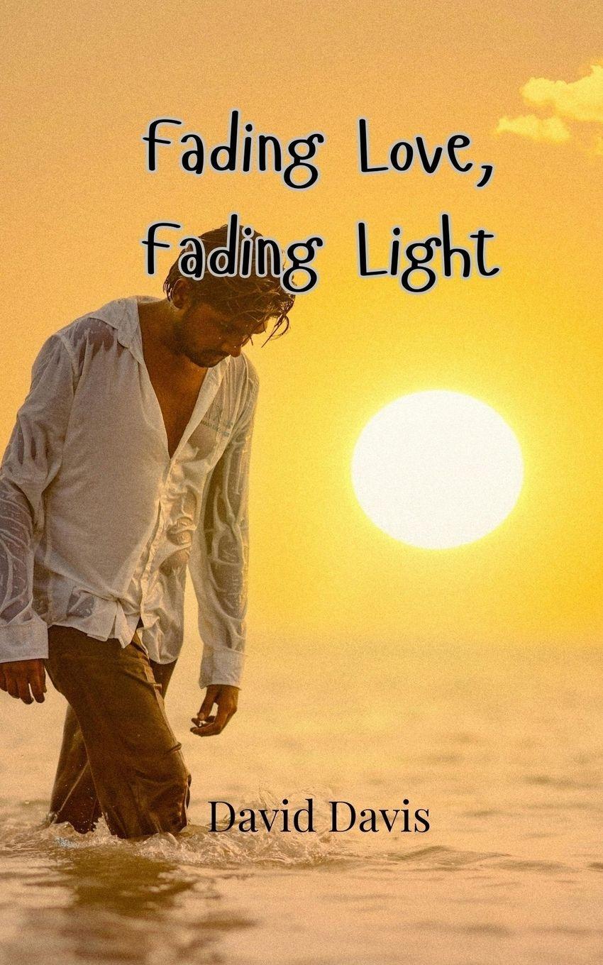 Vorderes Coverbild Fading Love, Fading Light