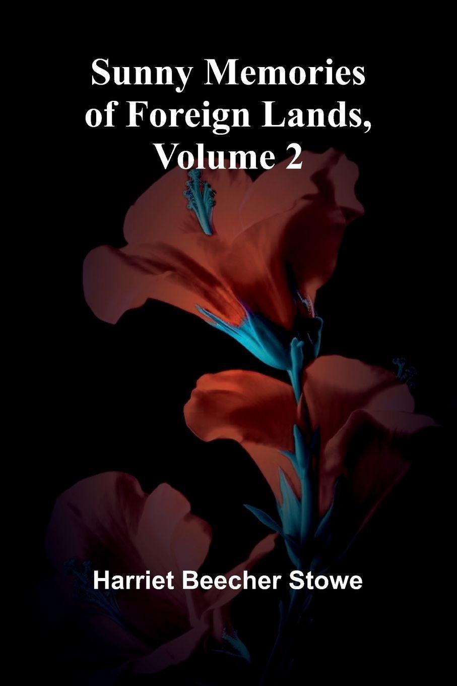 Vorderes Coverbild Sunny Memories of Foreign Lands, Volume 2