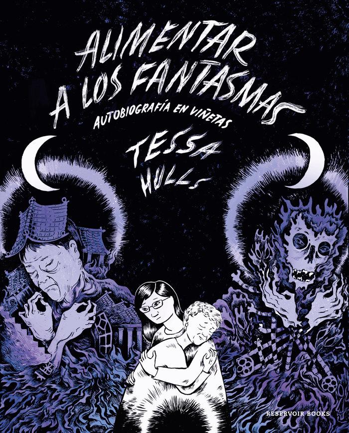 Vorderes Coverbild Alimentar a Los Fantasmas (Premio Pulitzer) / Feeding Ghosts: A Graphic Memoir