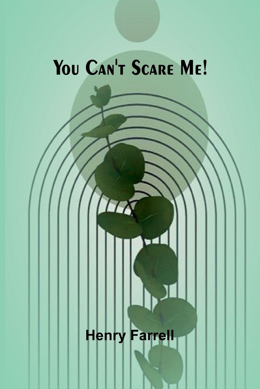 Vorderes Coverbild You can't scare me!