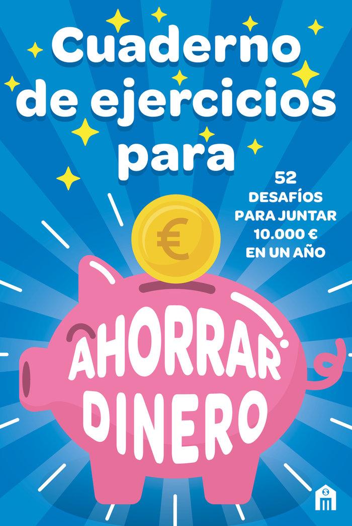 Vorderes Coverbild Cuaderno de Ejercicios Para Ahorrar Dinero