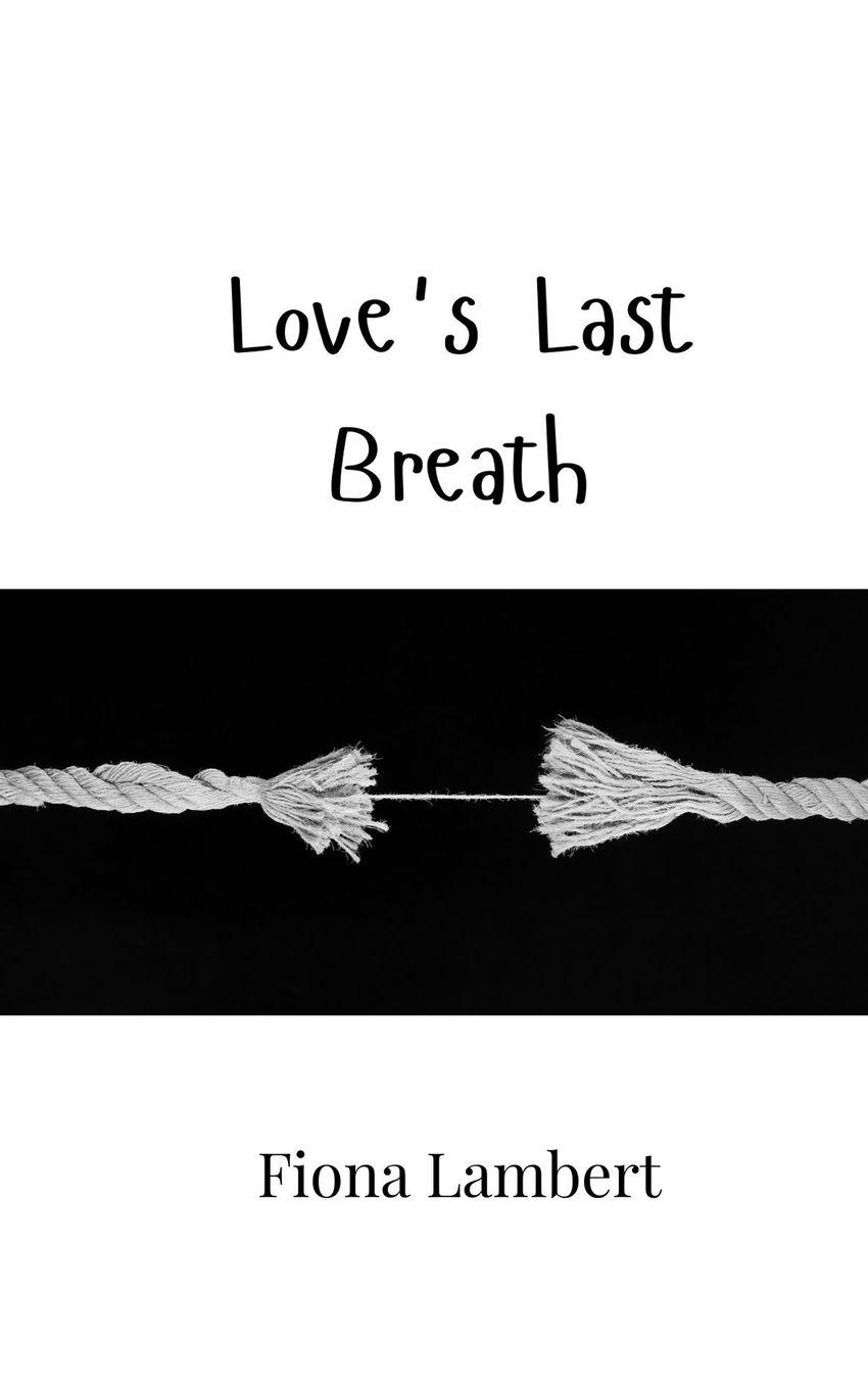 Vorderes Coverbild Love's Last Breath