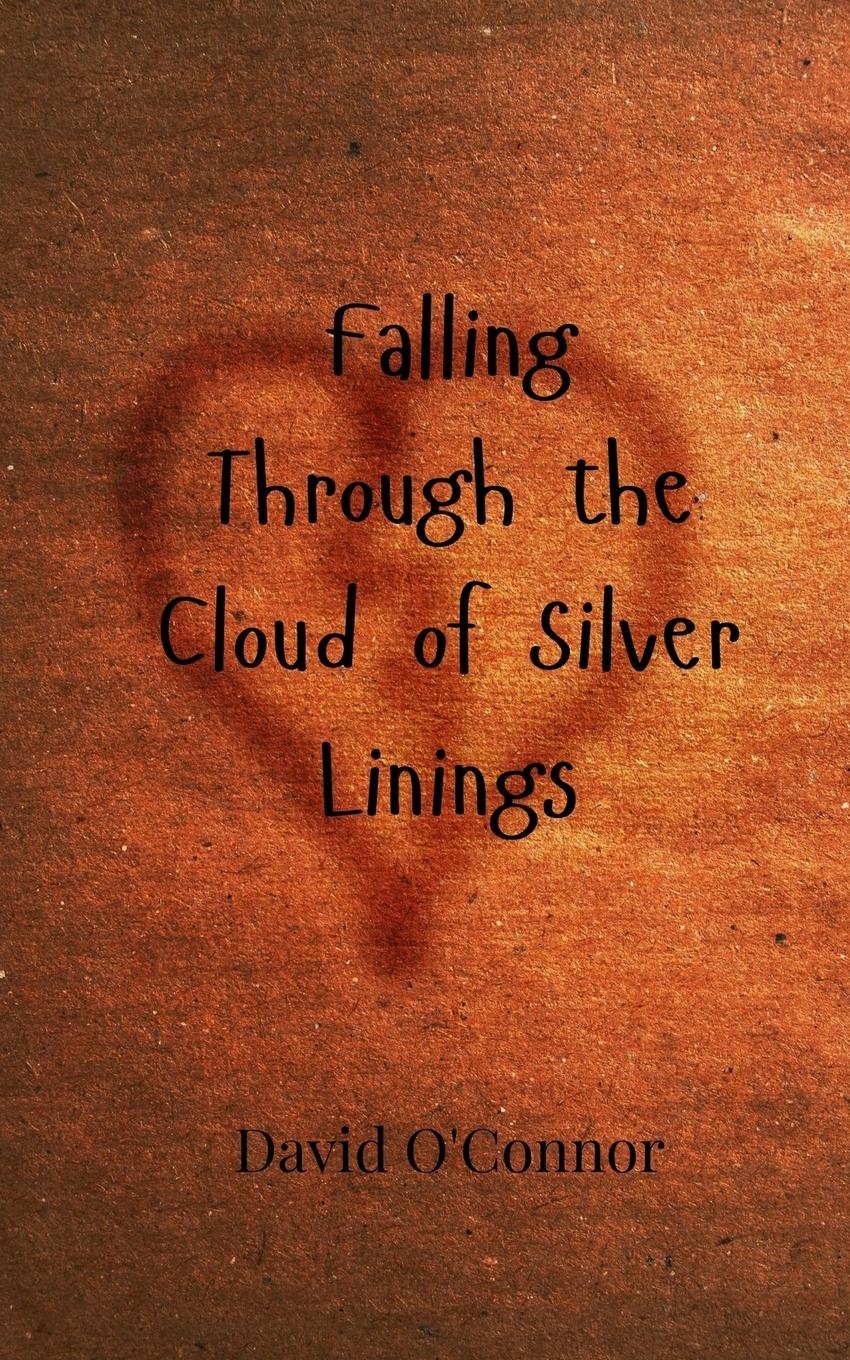 Vorderes Coverbild Falling Through the Cloud of Silver Linings