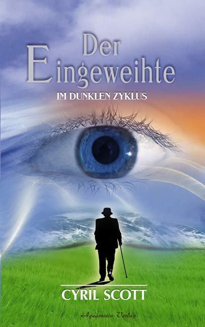 Vorderes Coverbild Der Eingeweihte