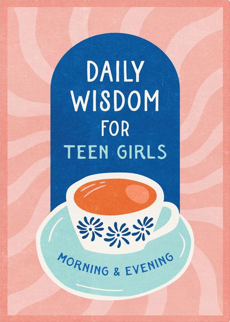Vorderes Coverbild Daily Wisdom for Teen Girls Morning and Evening