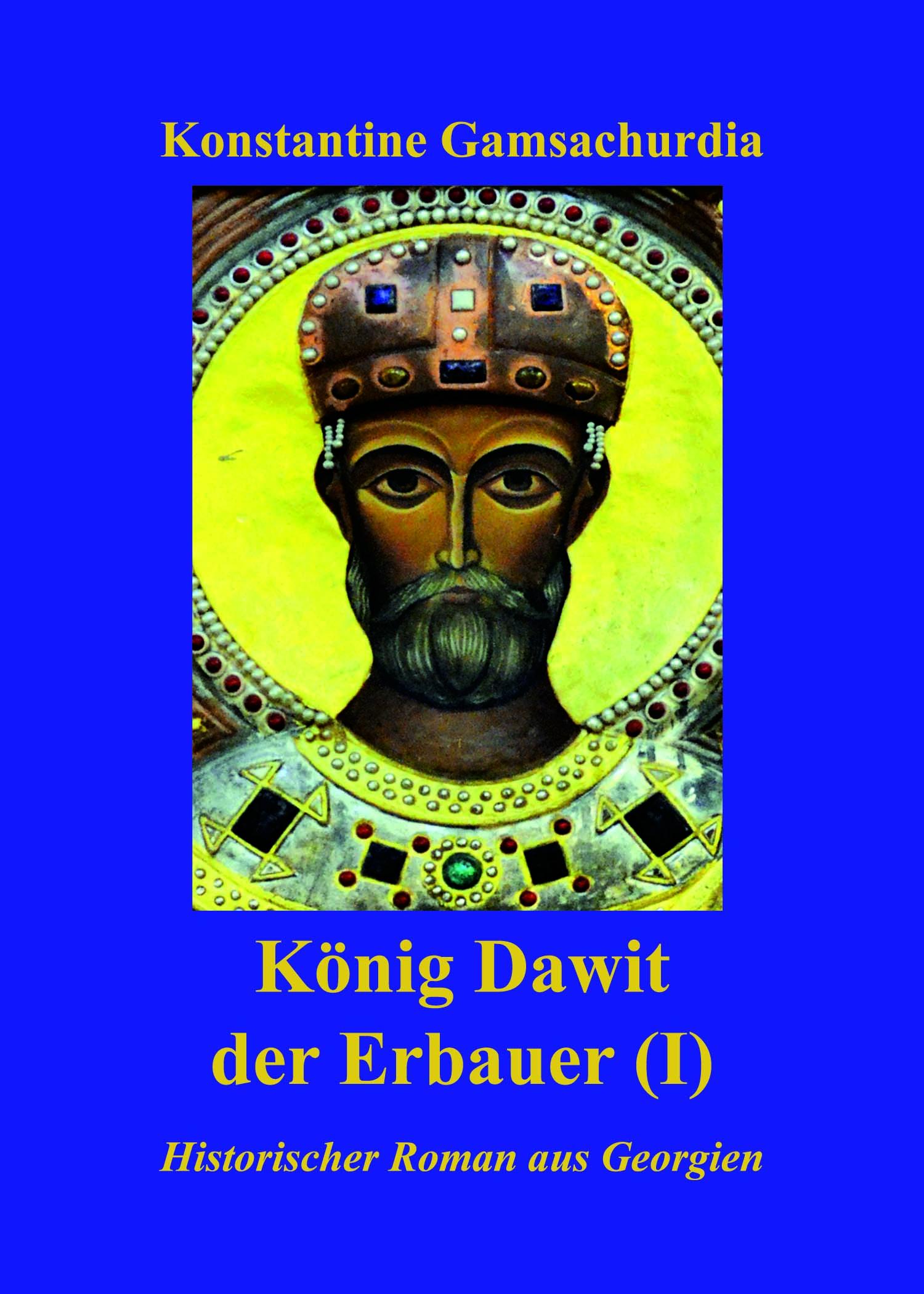 Vorderes Coverbild König Dawit der Erbauer (Erstes Buch)
