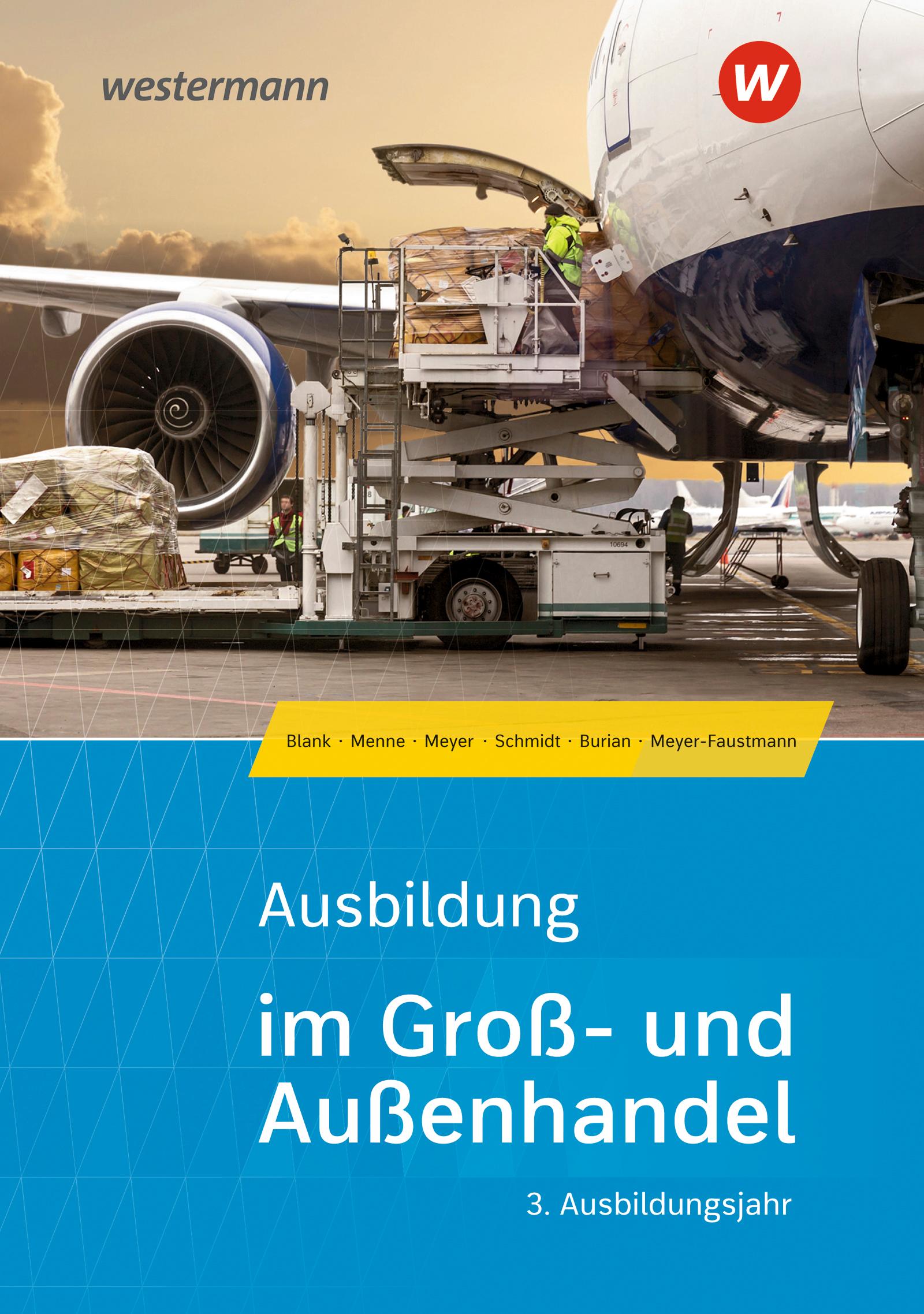 Vorderes Coverbild Ausbildung im Groß- und Außenhandel. 3. Ausbildungsjahr. Schulbuch