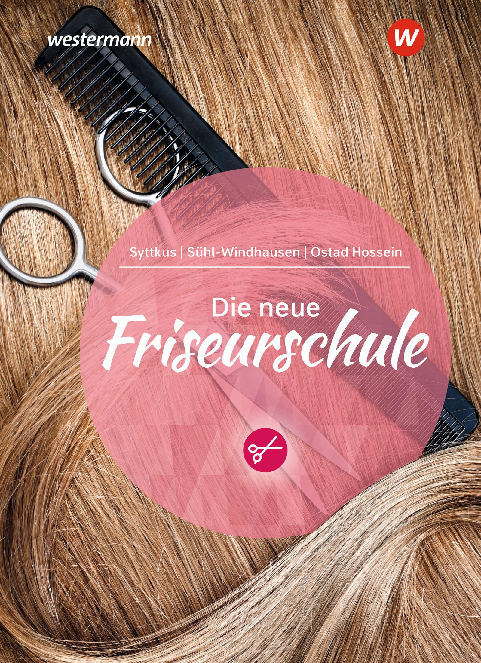Vorderes Coverbild Die neue Friseurschule