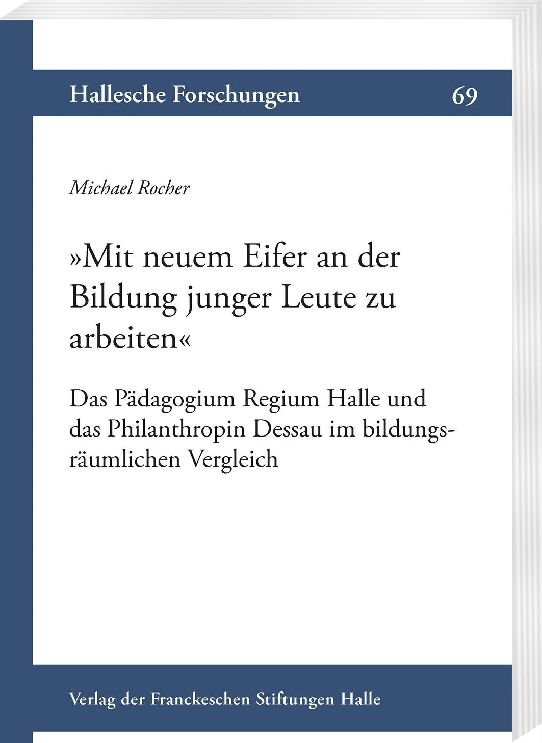 Vorderes Coverbild 'Mit neuem Eifer an der Bildung junger Leute zu arbeiten'