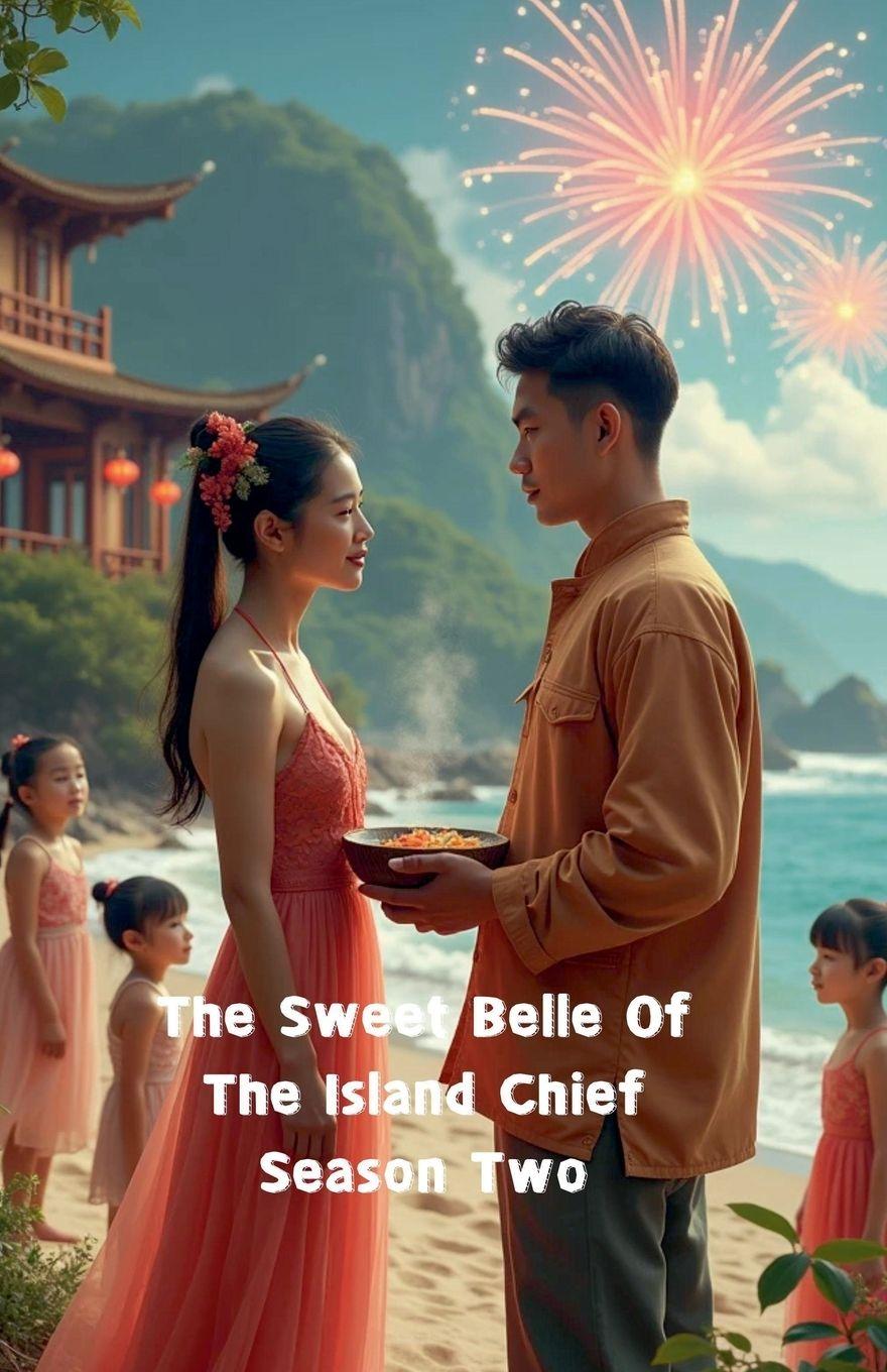 Vorderes Coverbild The Sweet Belle Of The Island Chief Season Two