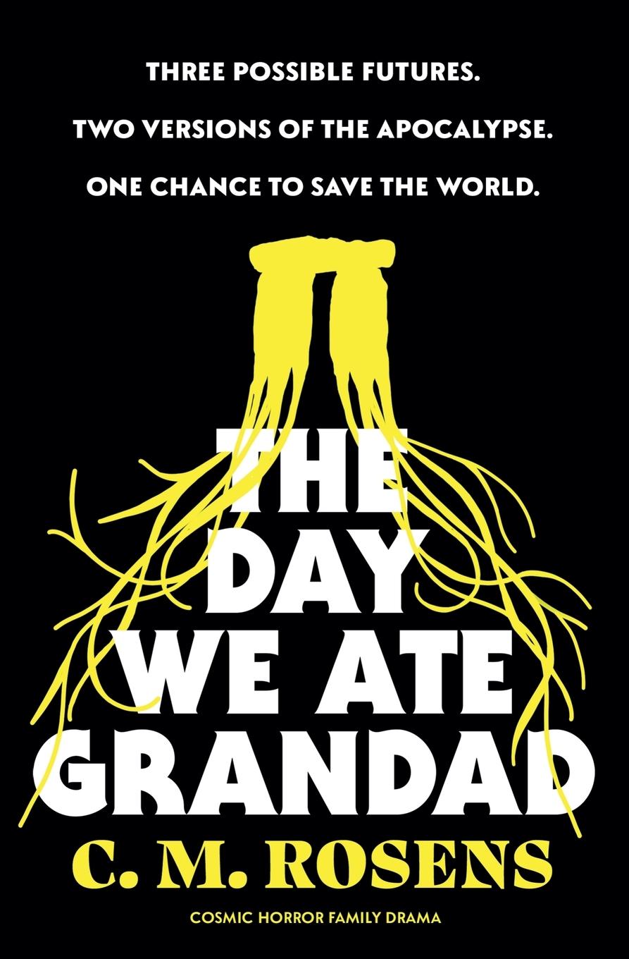 Vorderes Coverbild The Day We Ate Grandad