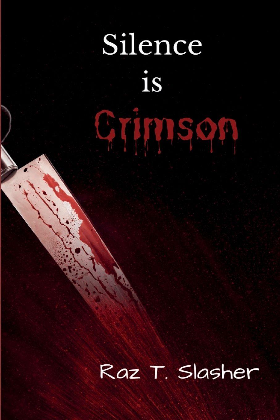 Vorderes Coverbild Silence Is Crimson