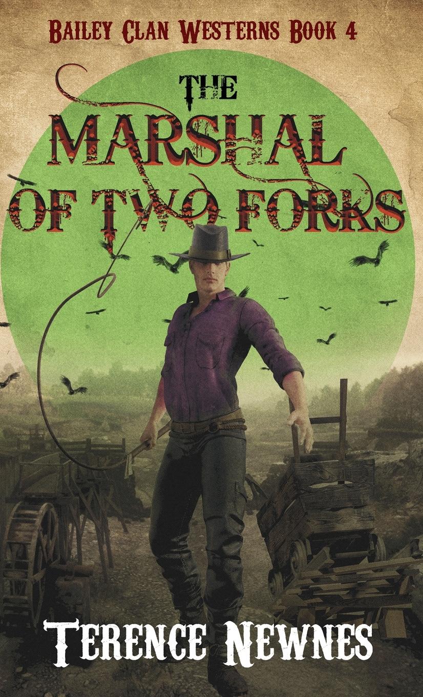 Vorderes Coverbild The Marshal of Two Forks