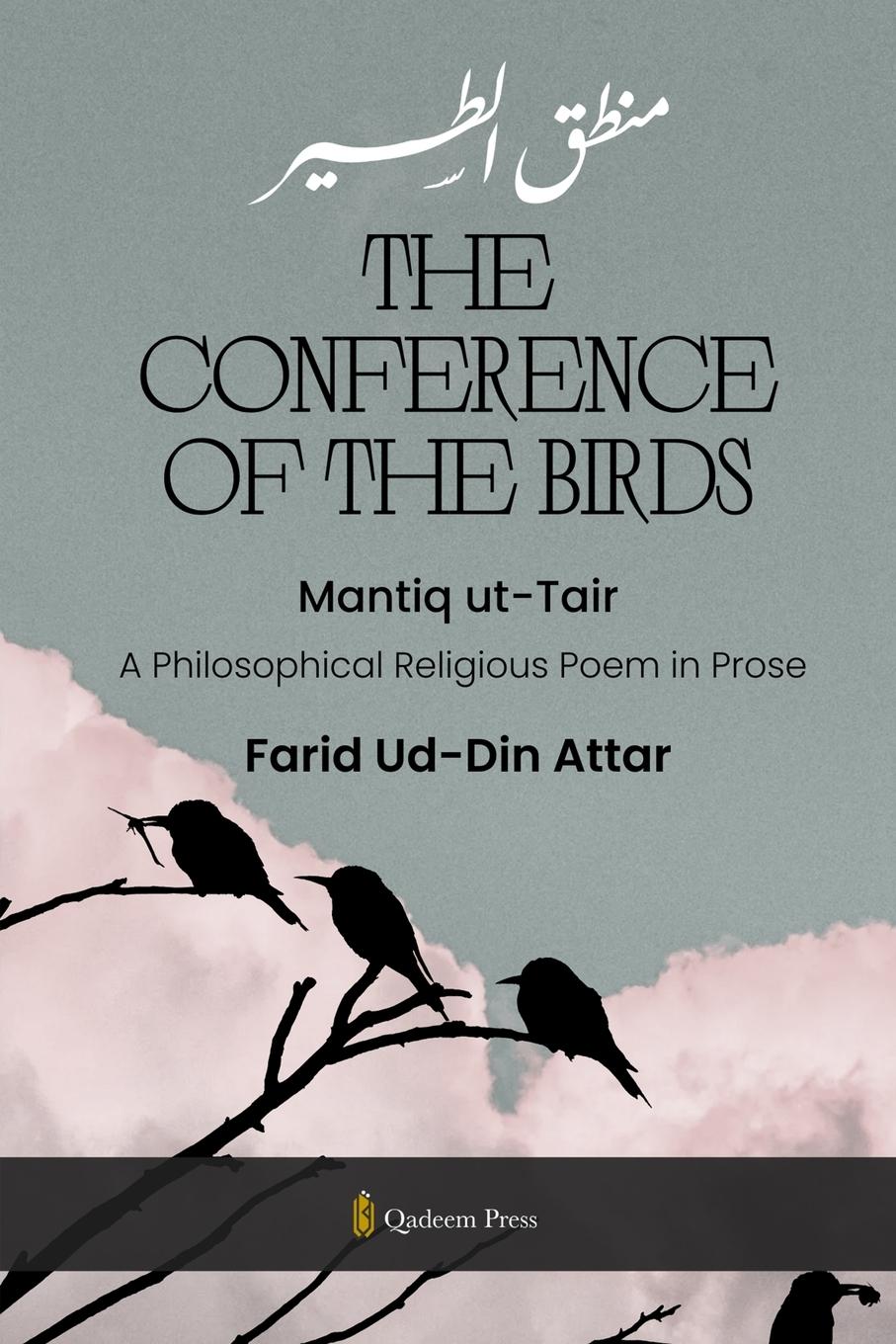 Vorderes Coverbild The Conference of the Birds - Mantiq ut-Tair