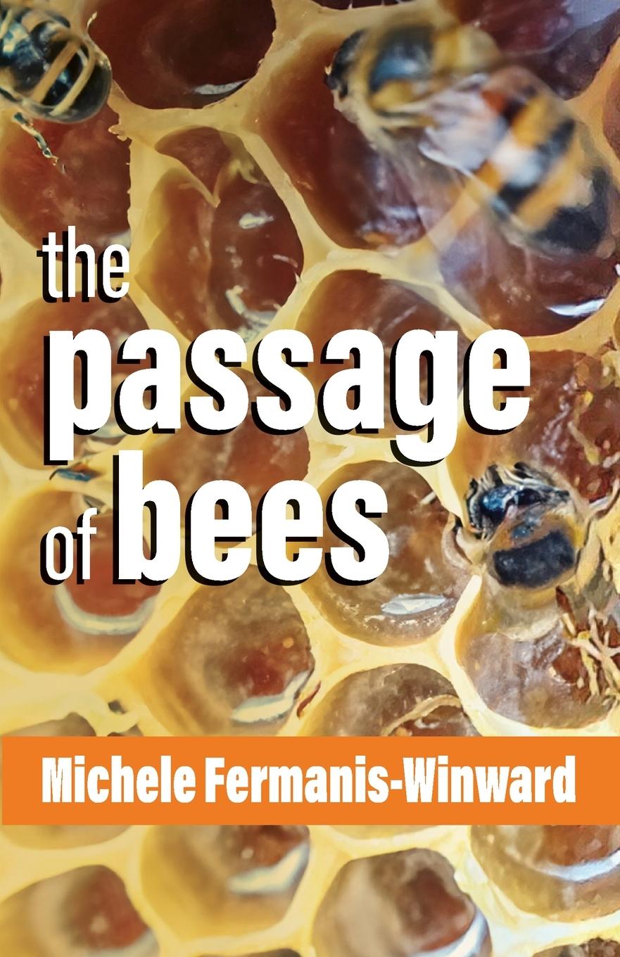 Vorderes Coverbild The Passage of Bees