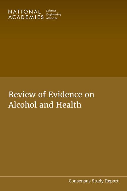 Vorderes Coverbild Review of Evidence on Alcohol and Health